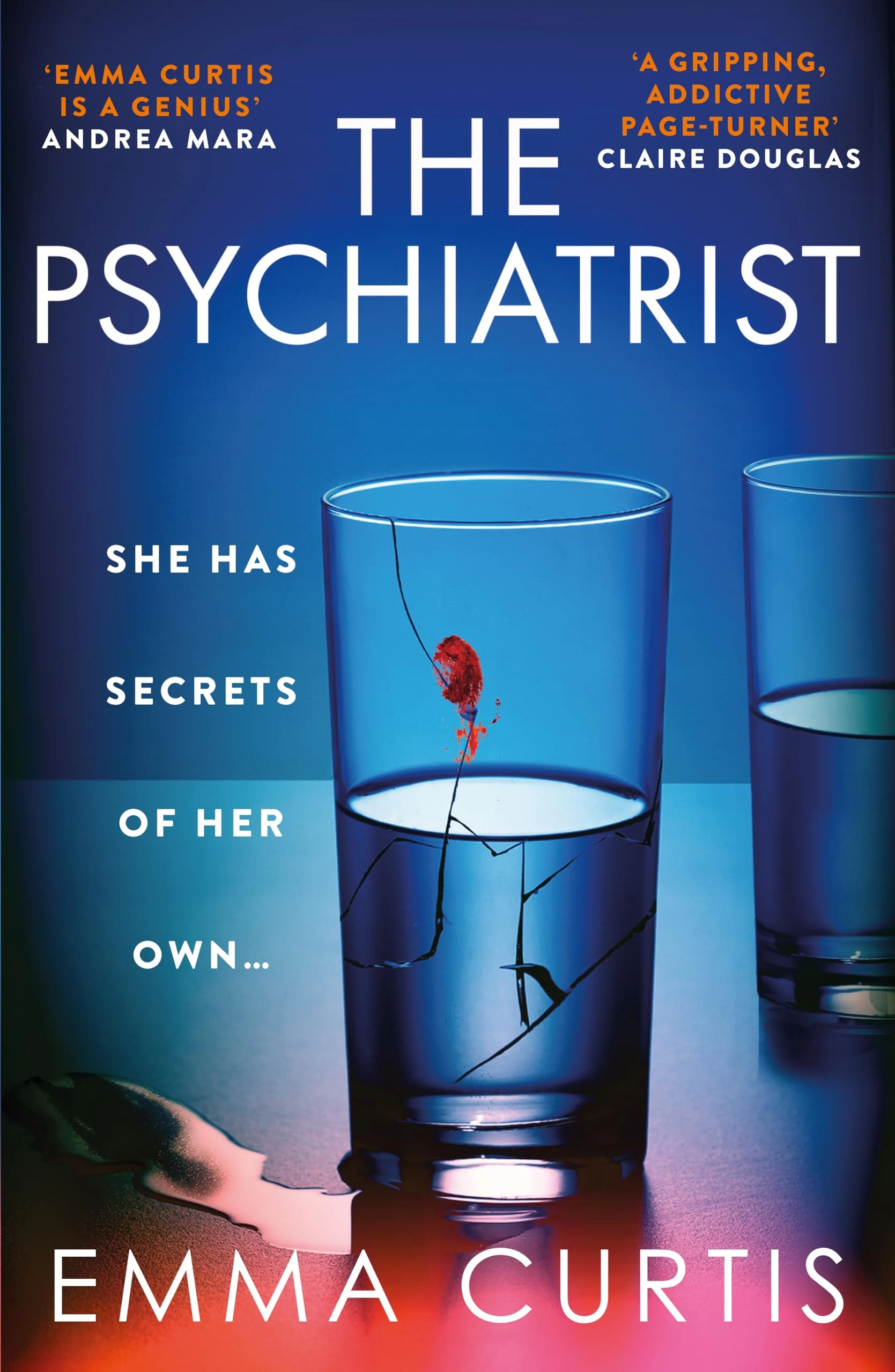 The Psychiatrist: The BRAND NEW chillingly gripping thriller for 2025 from Emma Curtis the bestselling author of The Babysitter and The Commuter