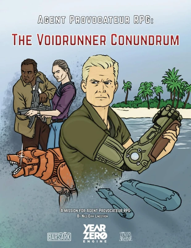 The Voidrunner Conundrum: A Mission for Agent Provocateur RPG (Agent Provocateur the Role-Playing Game: Role-playing in the thrilling world of covert operations and international espionage)
