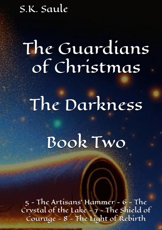 The Guardians of Christmas - The Darkness: Book Two