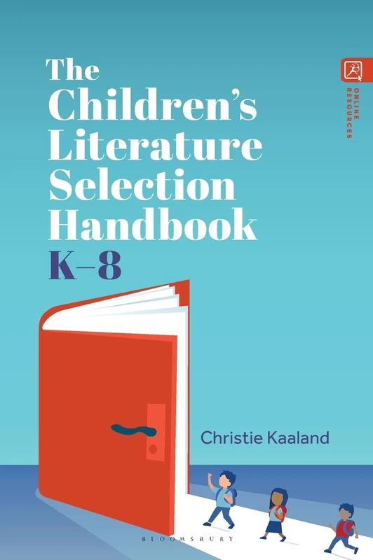 Children’s Literature Selection Handbook, K–8, The