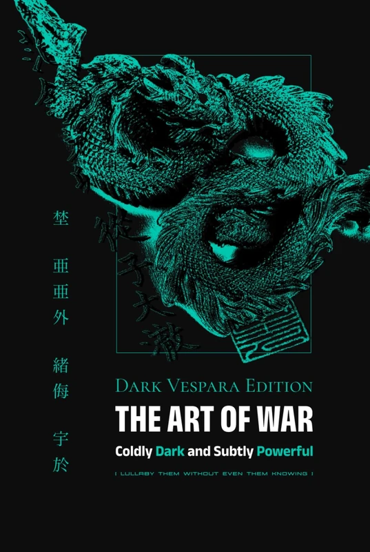 The Art of War Dark Vespara Edition:: Coldly Dark and Subtly Powerful