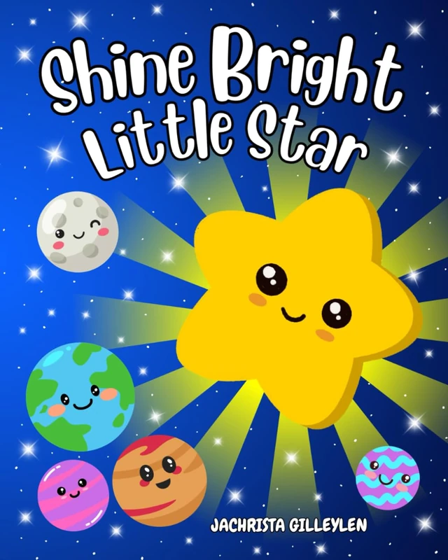 Shine Bright Little Star