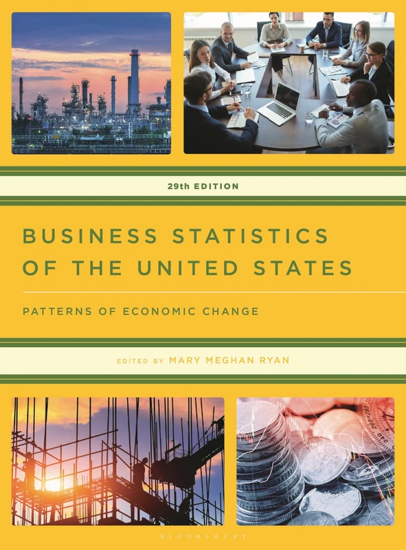 Bernan Press - Business Statistics of the United States 2025