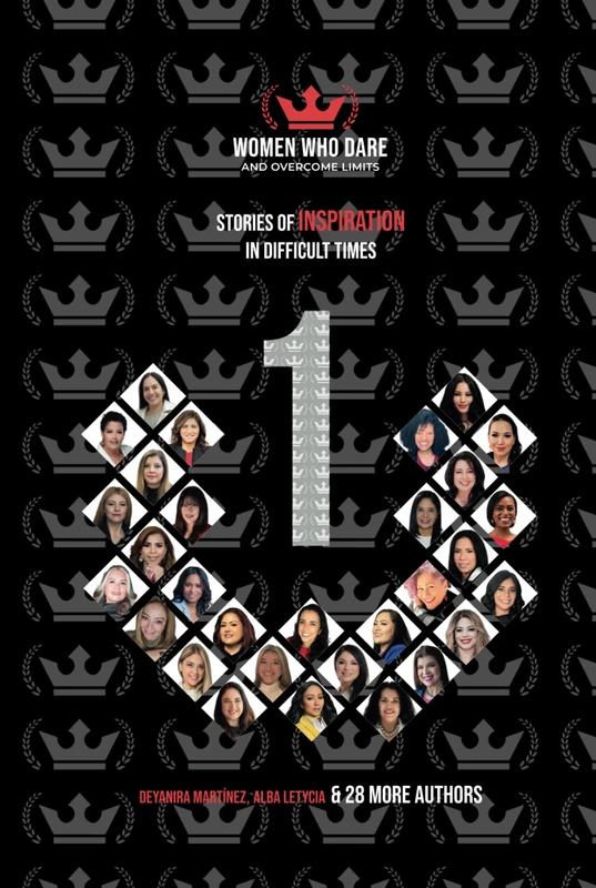 Women who dare and overcome limits: Stories of inspiration in difficult times - Volume #1 (6x9 / Premium color version) - Image 1