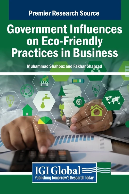 Government Influences on Eco-Friendly Practices in Business