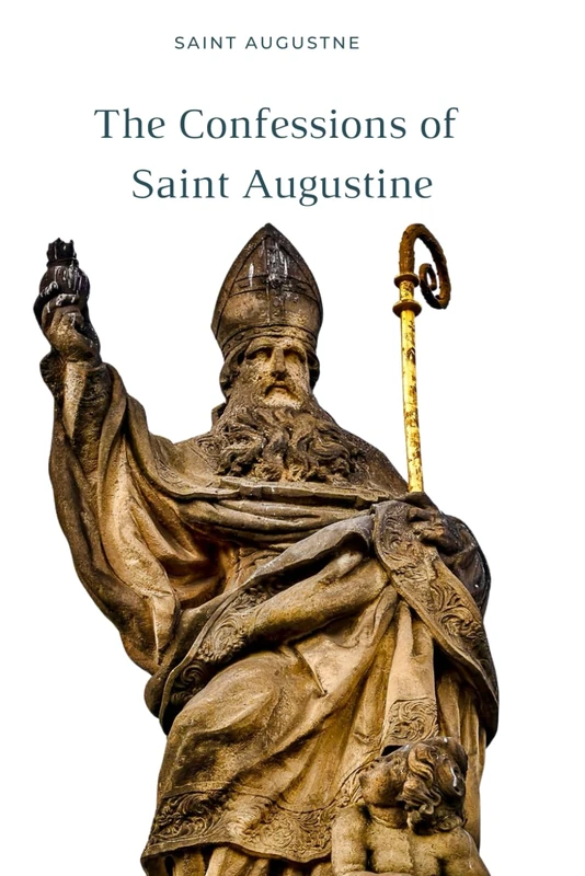 THE CONFESSIONS OF SAINT AUGUSTINE - Image 1
