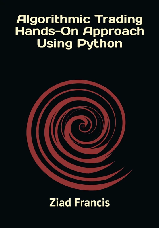 Algorithmic Trading Hands-On Approach Using Python