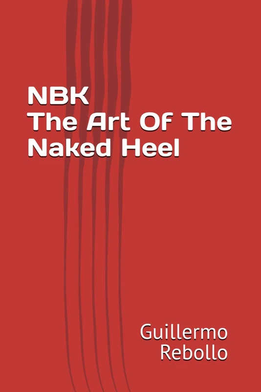 NBK The Art Of The Naked Heel - Image 1