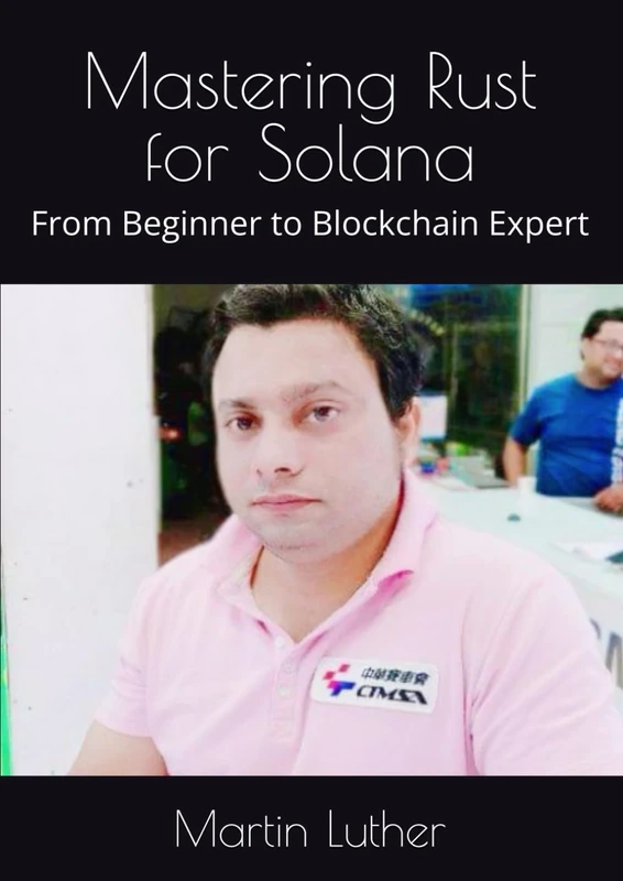 Mastering Rust for Solana: From Beginner to Blockchain Expert