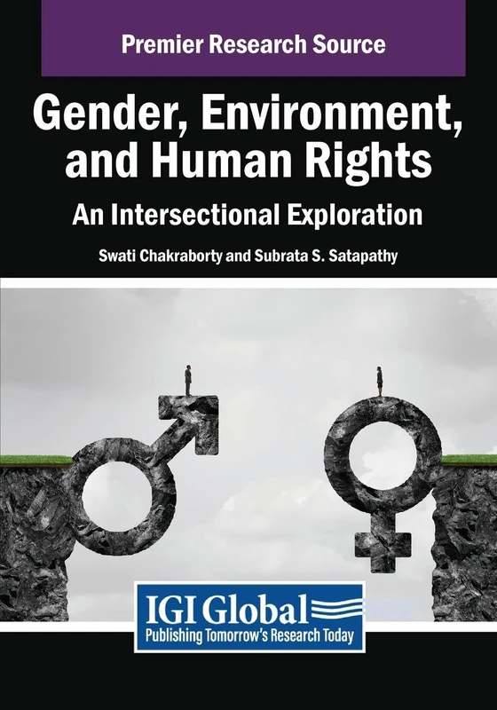 Gender, Environment, and Human Rights: An Intersectional Exploration (Advances in Religious and Cultural Studies)