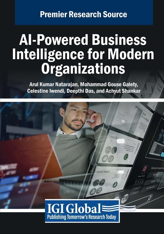 AI-Powered Business Intelligence for Modern Organizations (Advances in Business Information Systems and Analytics)