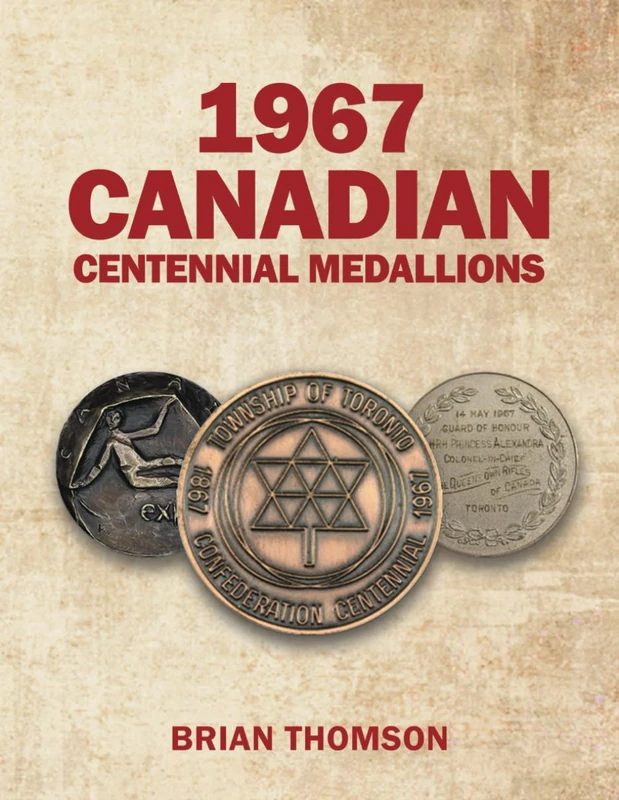 1967 Canadian Centennial Medallions