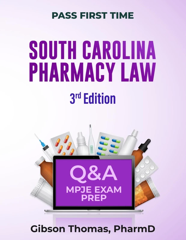 SOUTH CAROLINA PHARMACY LAW EXAM PREP