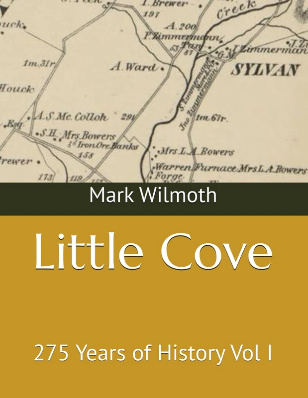 Little Cove: 275 Years of History Vol I