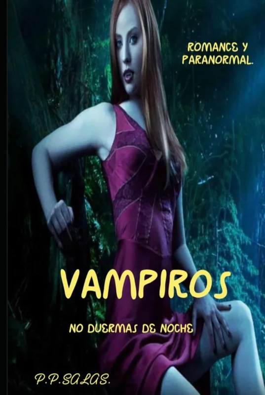 VAMPIROS.: NO DUERMAS DE NOCHE .