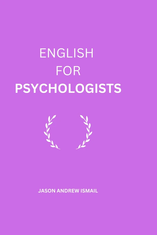 ENGLISH FOR PSYCHOLOGISTS