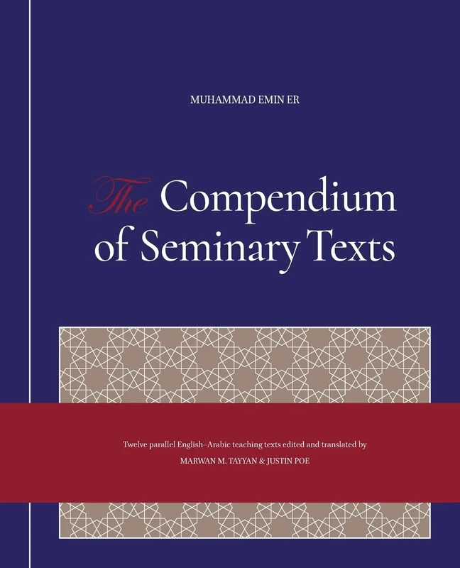 The Compendium of Seminary Texts (Noncolor) (The Verification and Renewal Curriculum)