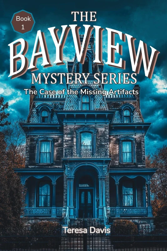The Bayview Mystery Series: The Case of the Missing Artifacts - Image 1