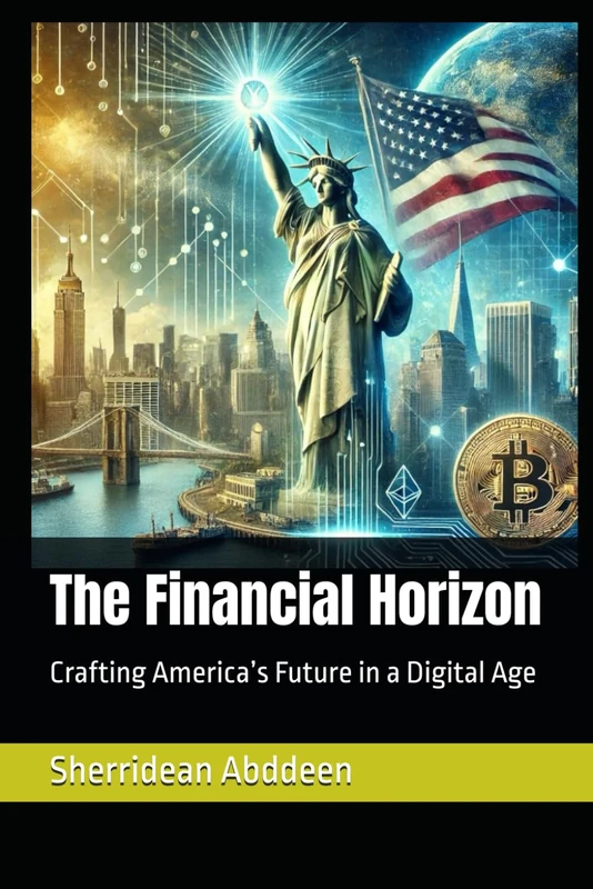 The Financial Horizon: Crafting America’s Future in a Digital Age