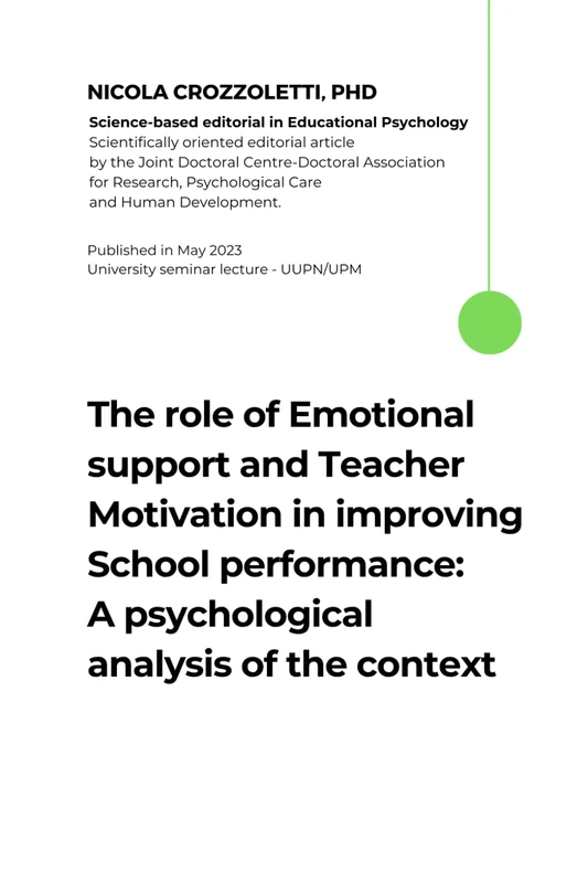 The role of Emotional support and Teacher Motivation in improving School performance: A psychological analysis of the context
