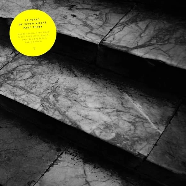 Seven Villas - Ten Years Of Seven Villas Part III Vinyl