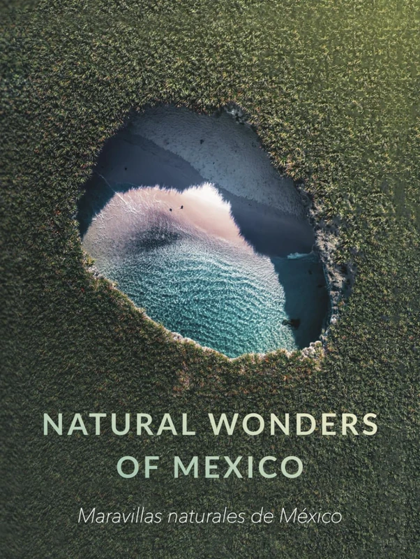 Natural Wonders of Mexico: Collection of natural wonders