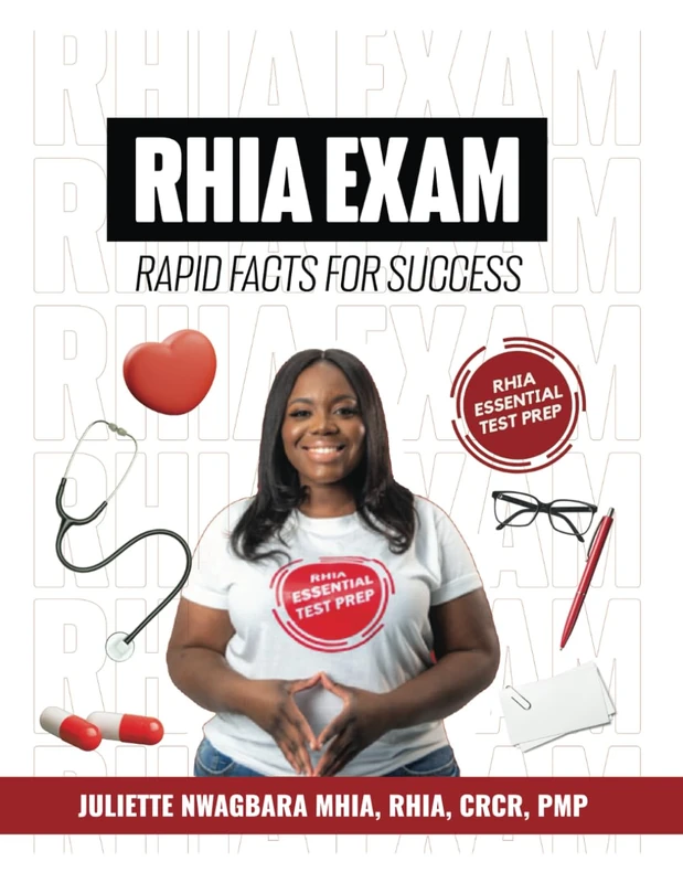 RHIA Exam: Rapid Facts for Success
