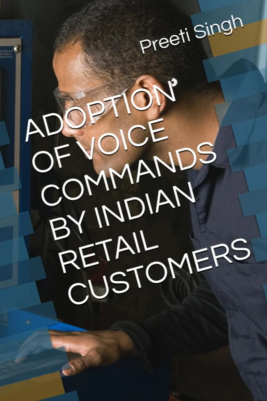 ADOPTION OF VOICE COMMANDS BY INDIAN RETAIL CUSTOMERS - Image 1