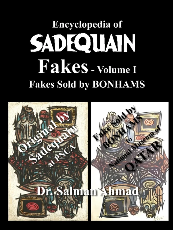 Encyclopedia of SADEQUAIN Fakes Volume I - Fakes Sold by BONHAMS - Image 1