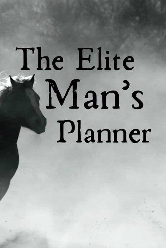 The Elite Men's Planner: A Luxury Hardcover Organizer for Elite, 18 months, 550 days, 1.5 years