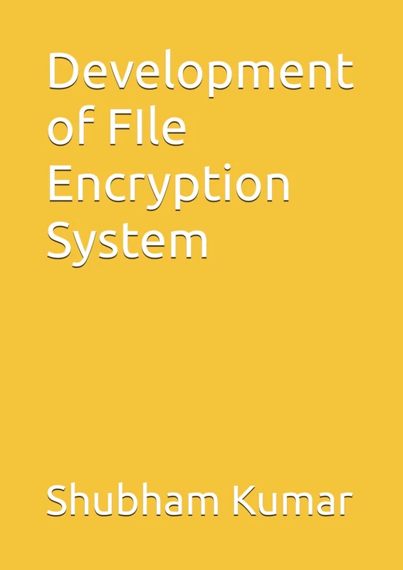 Development of FIle Encryption System