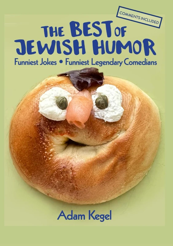 The Best Of Jewish Humor: With Comments and Images - Image 1