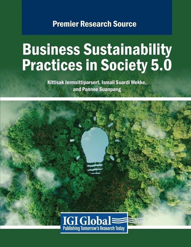 Business Sustainability Practices in Society 5.0 (Advances in E-Business Research)
