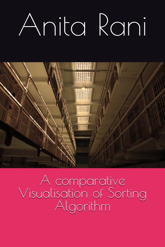 A comparative Visualisation of Sorting Algorithm - Image 1