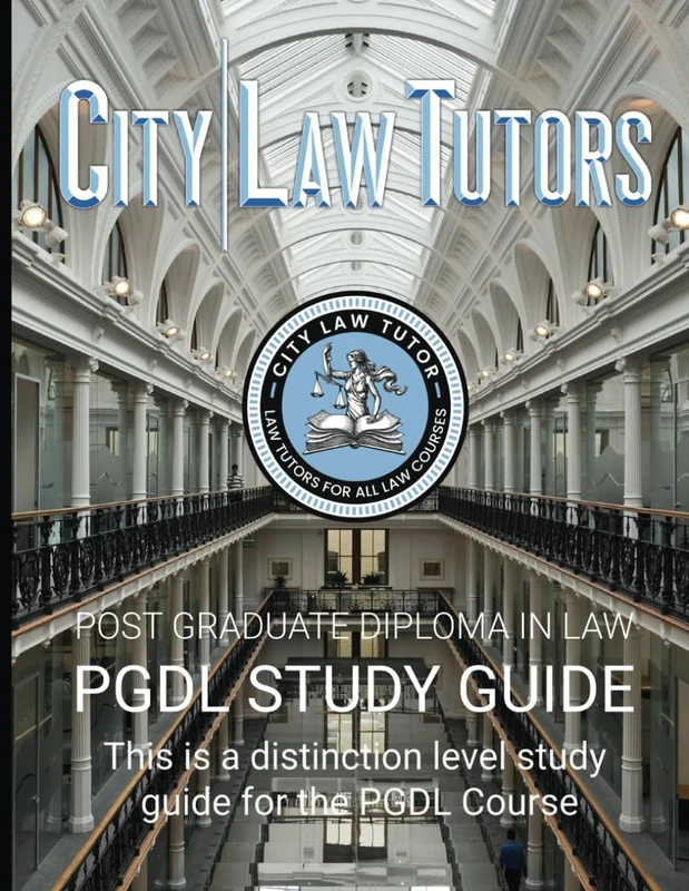 PGDL Study Guide: Post Graduate Diploma in Law