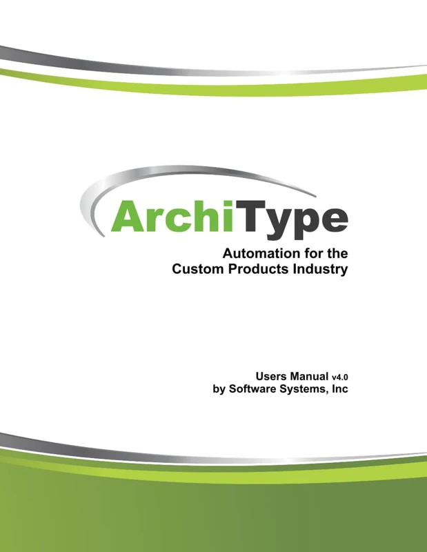 ArchiType: Automation for the Custom Products Industry