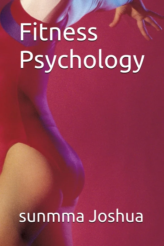 Fitness Psychology