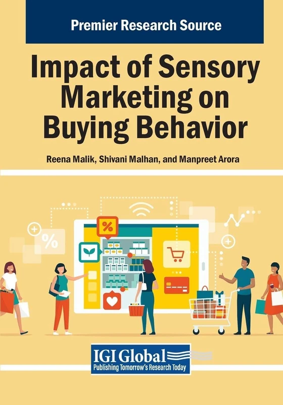Impact of Sensory Marketing on Buying Behavior (Advances in Marketing, Customer Relationship Management, and E-Services)