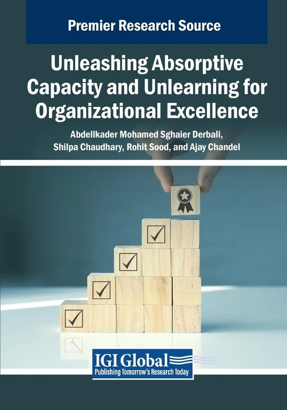 Unleashing Absorptive Capacity and Unlearning - Business Book