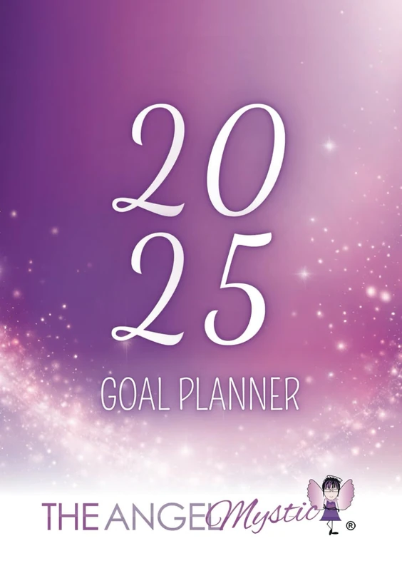 2025 Goal Planner: With "The Angel Mystic"