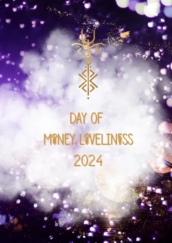 Day Of Money Loveliness 2024