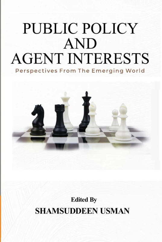 Public Policy and Agent Interests