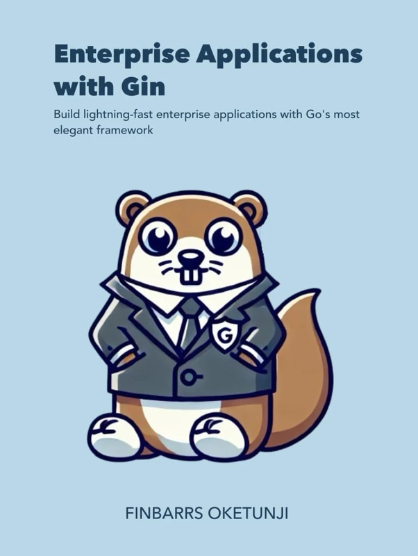Enterprise Applications with Gin