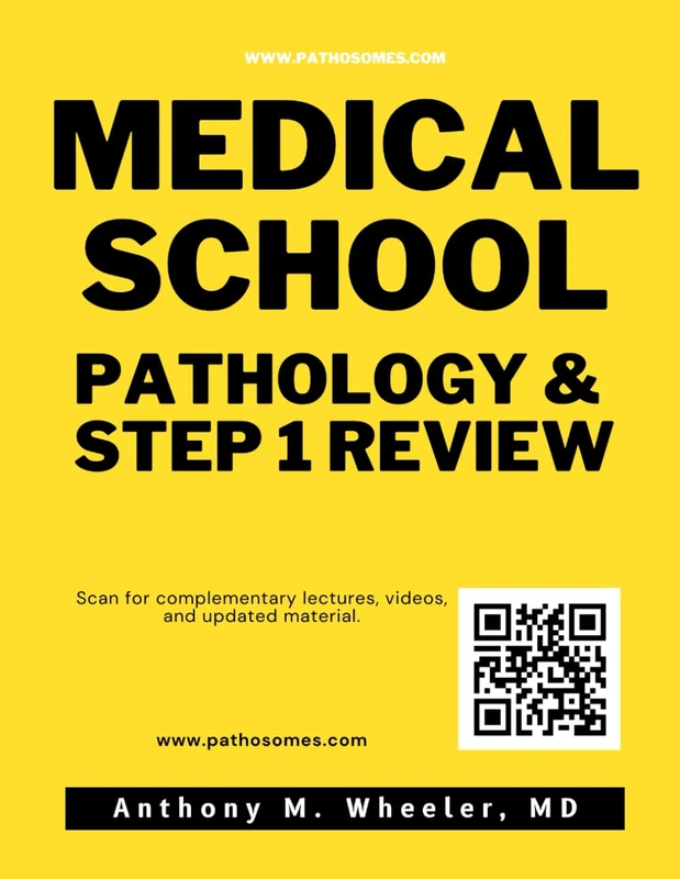 Medical School Pathology & Step 1 Review
