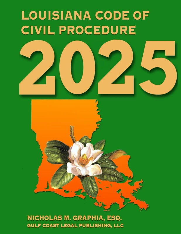Louisiana Code of Civil Procedure 2025