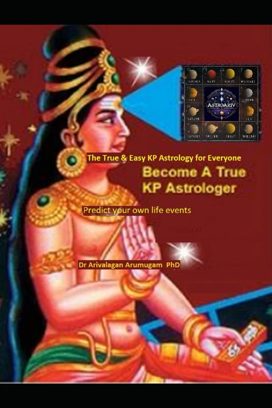 The True & Easy KP Astrology for Everyone: Predict your own life events