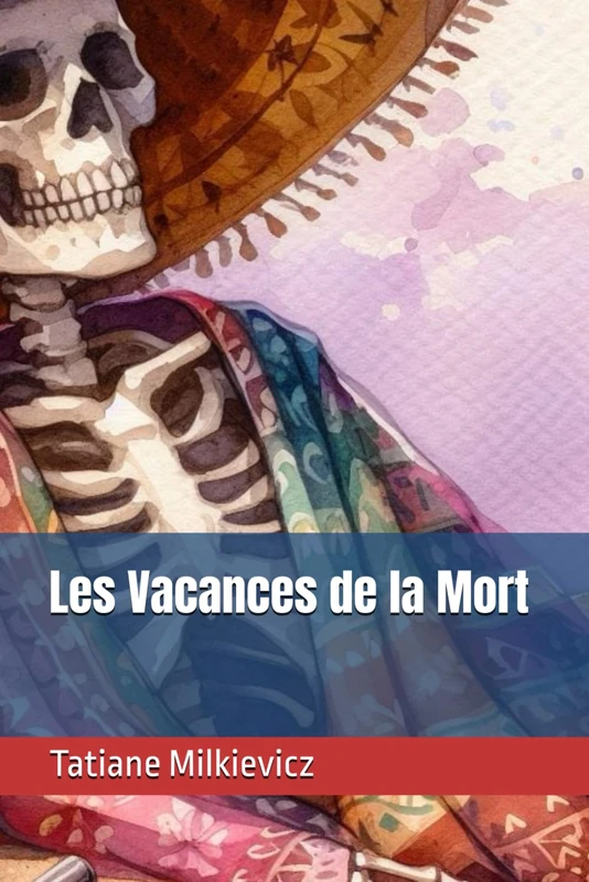 Les Vacances de la Mort