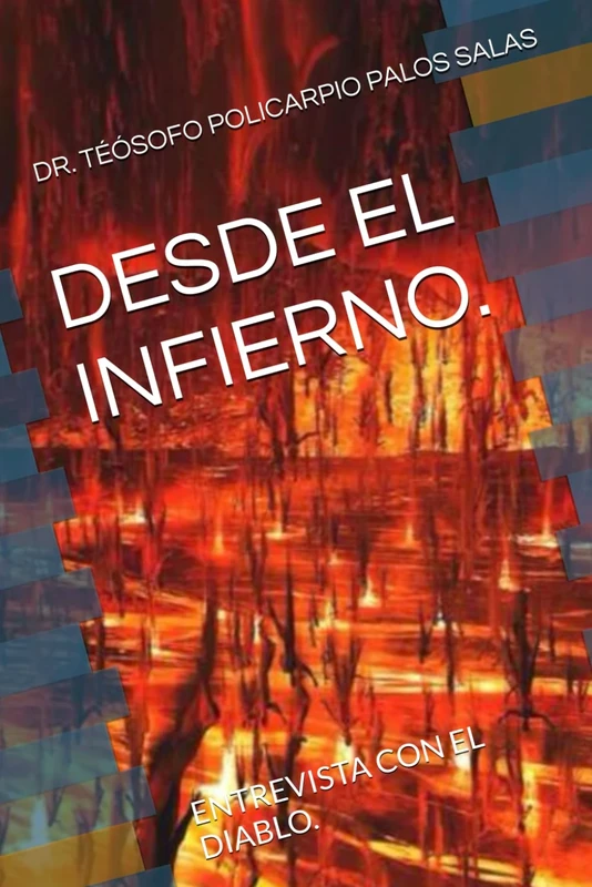 DESDE EL INFIERNO.: ENTREVISTA CON EL DIABLO.