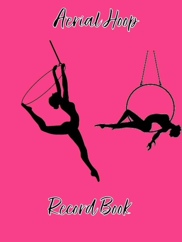 Aerial Hoop Record Book
