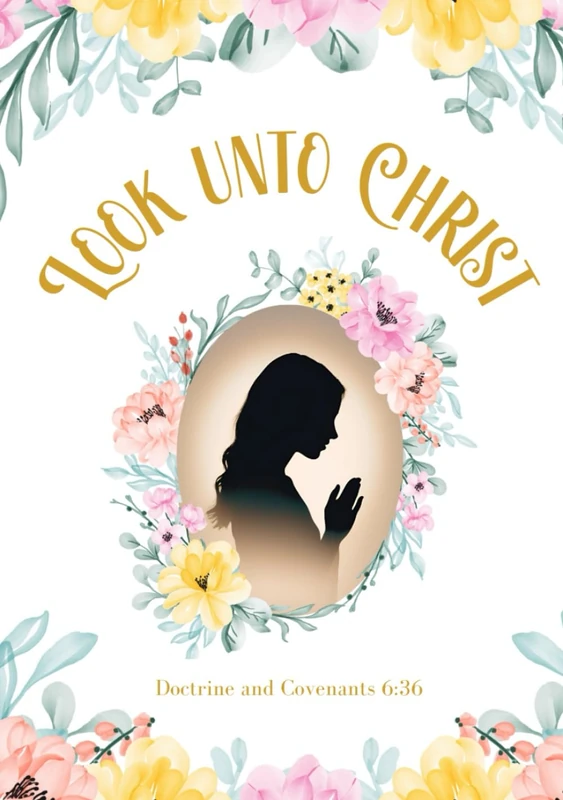Young Women Planner 2025 – Look unto Christ